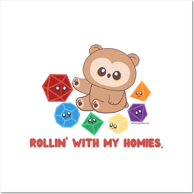 Rollin' with my Homies! (Owlbear // D20 // Polyhedral Dice) Wall Art by whimsyworks